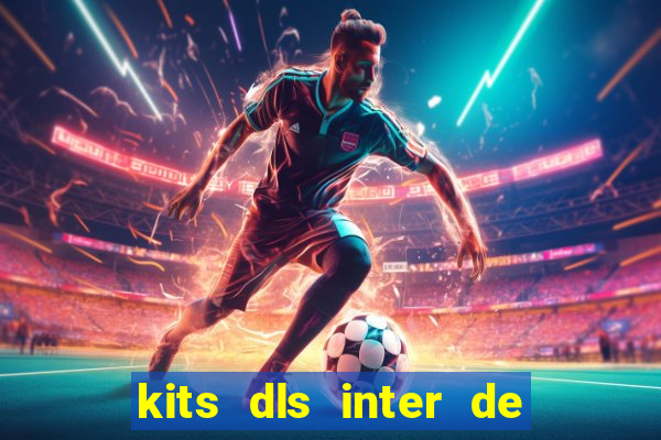 kits dls inter de milan 2022